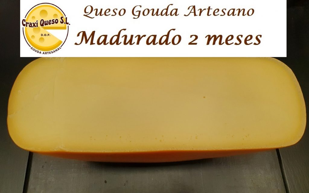 Medio queso 2 meses. Gouda artesanal natural de Craxi queso elaborado de leche cruda de vaca con un tiempo de maduración de 2 meses